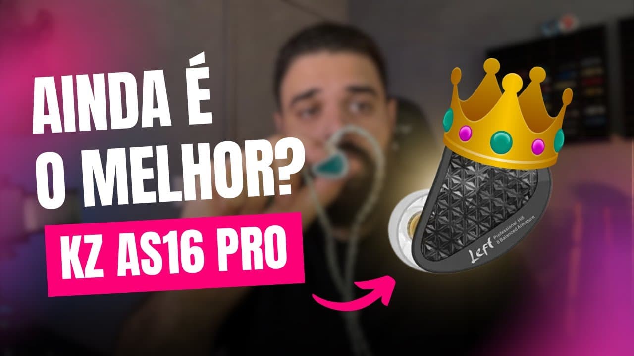 Thumbnail do vídeo KZ AS16 PRO AINDA É O MELHOR FONE PRA PALCO?? | MATEUZINHU