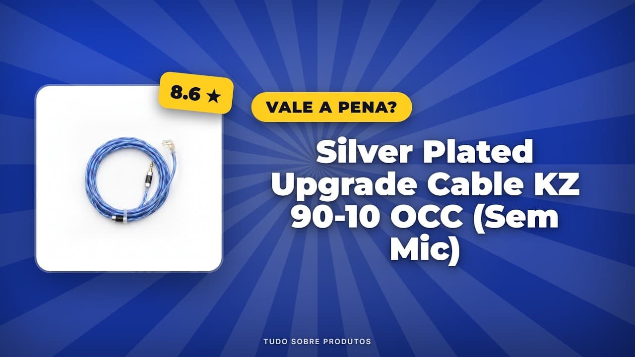 Capa do vídeo oficial: Cabo Upgrade KZ 90-10 OCC Silver Plated: Tudo que você precisa saber em 2026