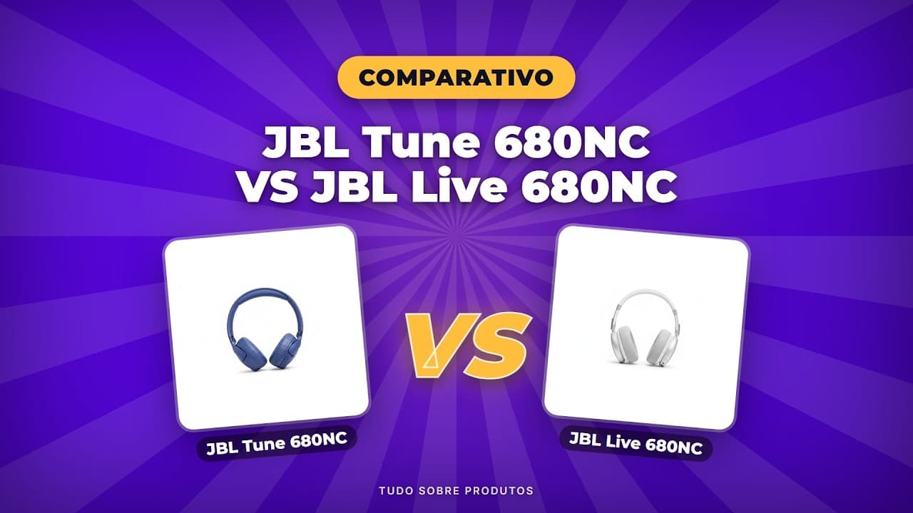 Capa do vídeo oficial: JBL Tune 680NC x Live 680NC: Qual fone é o ideal para você em 2026?