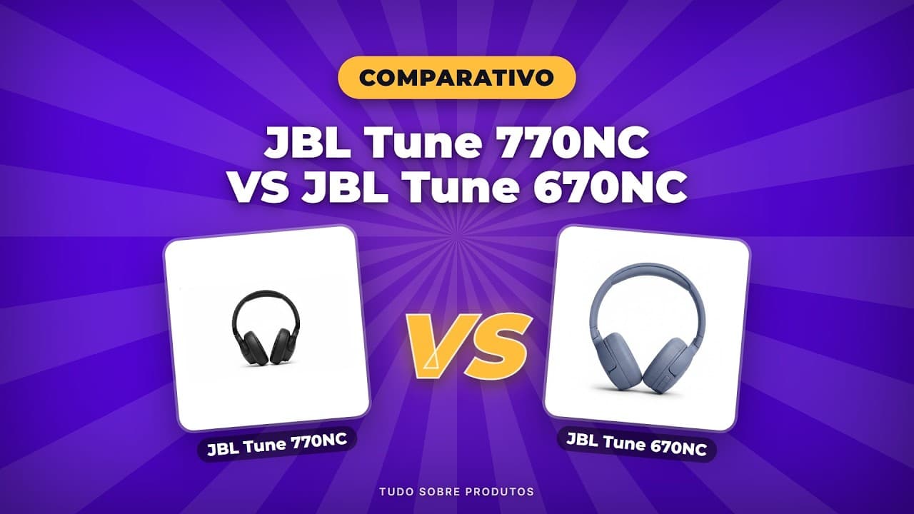 Capa do vídeo oficial: JBL Tune 770NC x 670NC: Qual Fone É Perfeito Pra Você em 2026?
