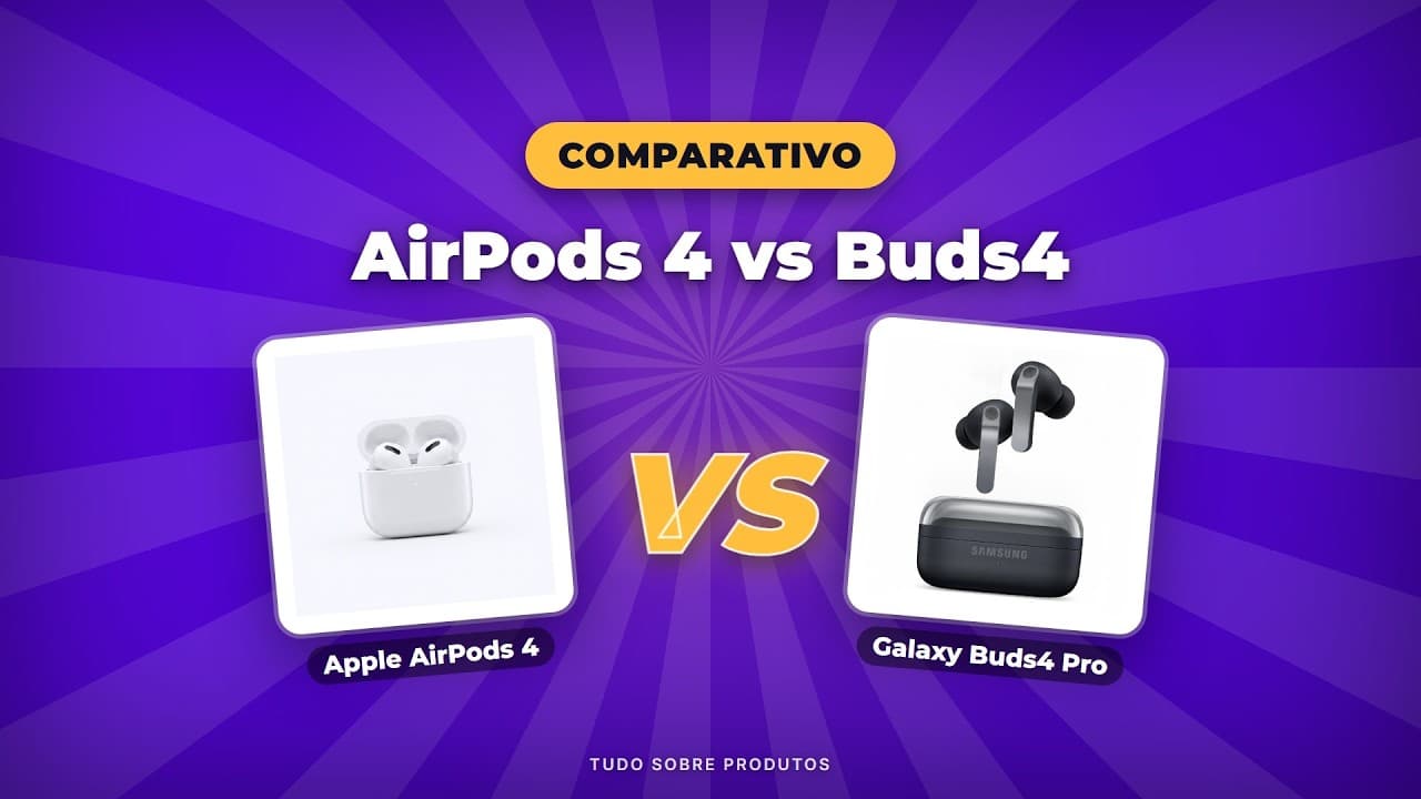 Capa do vídeo oficial: AirPods 4 vs Galaxy Buds4 Pro: Qual fone é o REI de 2026?