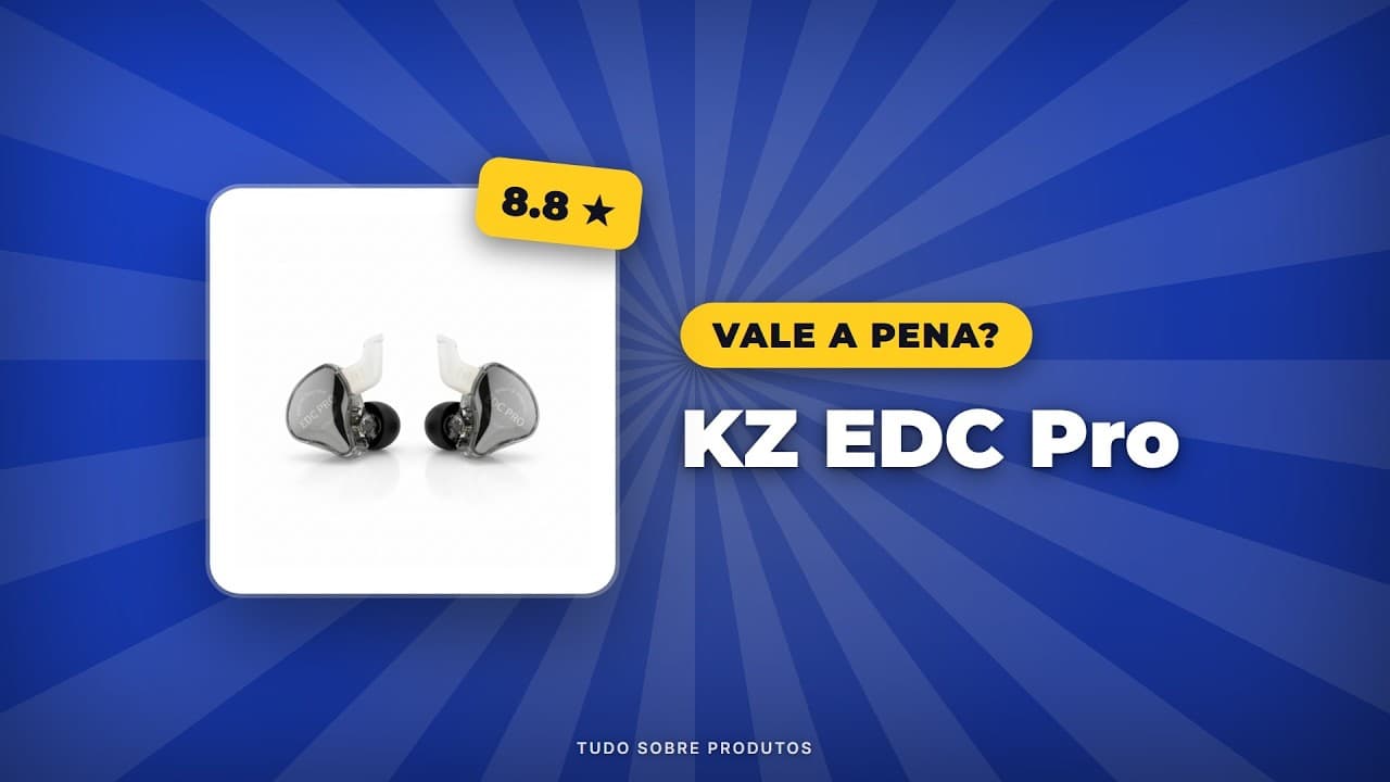 Capa do vídeo oficial: KZ EDC Pro: Análise Completa 2026! Prós, Contras e Onde Comprar!