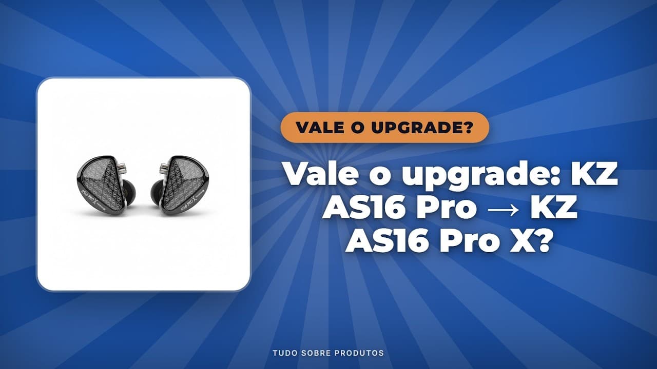 Capa do vídeo oficial: KZ AS16 Pro X vs AS16 Pro: O Upgrade de 2026 Vale a Pena?