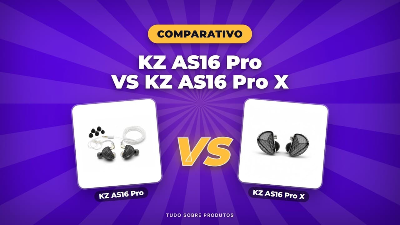 Capa do vídeo oficial: KZ AS16 Pro X vs. AS16 Pro: O Melhor Fone para 2026? Comparativo!