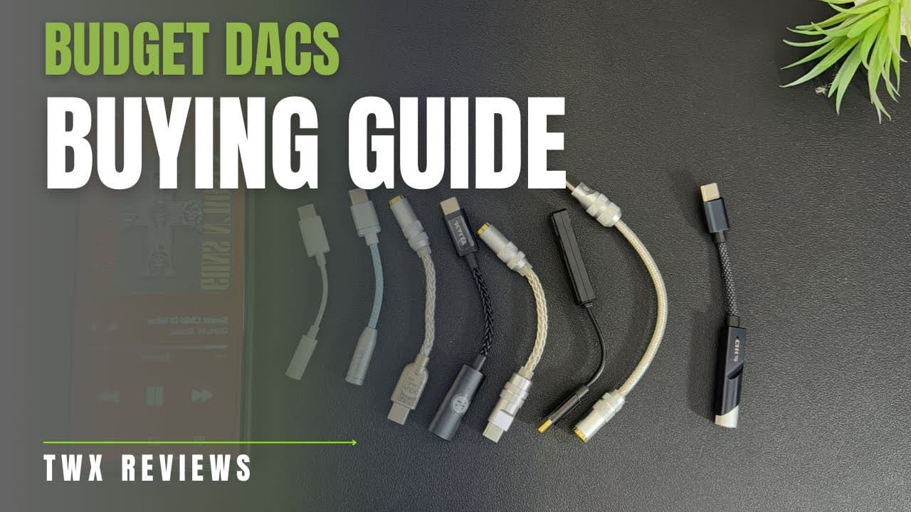 Thumbnail do vídeo LET ME SAVE YOUR MONEY!!! BUDGET DAC Buying Guide | TWX