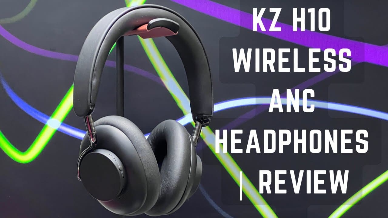 Thumbnail do vídeo KZ H10 Wireless ANC Headphones | Review