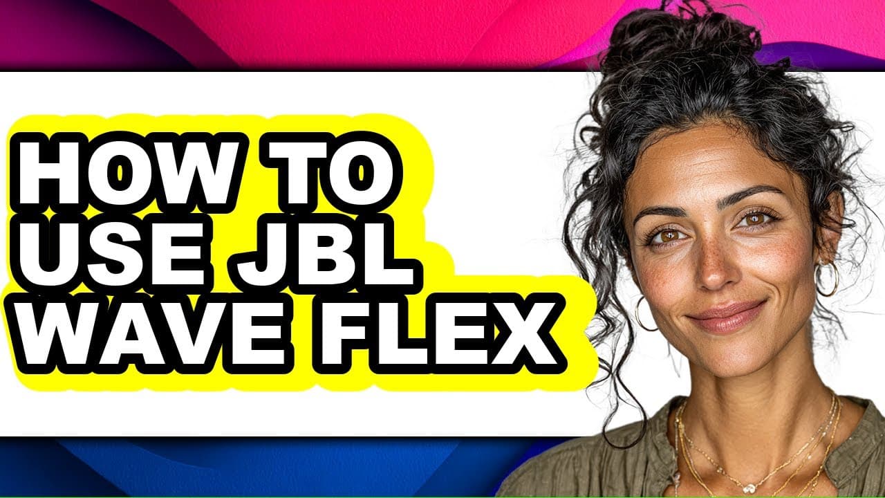 Thumbnail do vídeo How to Use Jbl Wave Flex (full Guide)