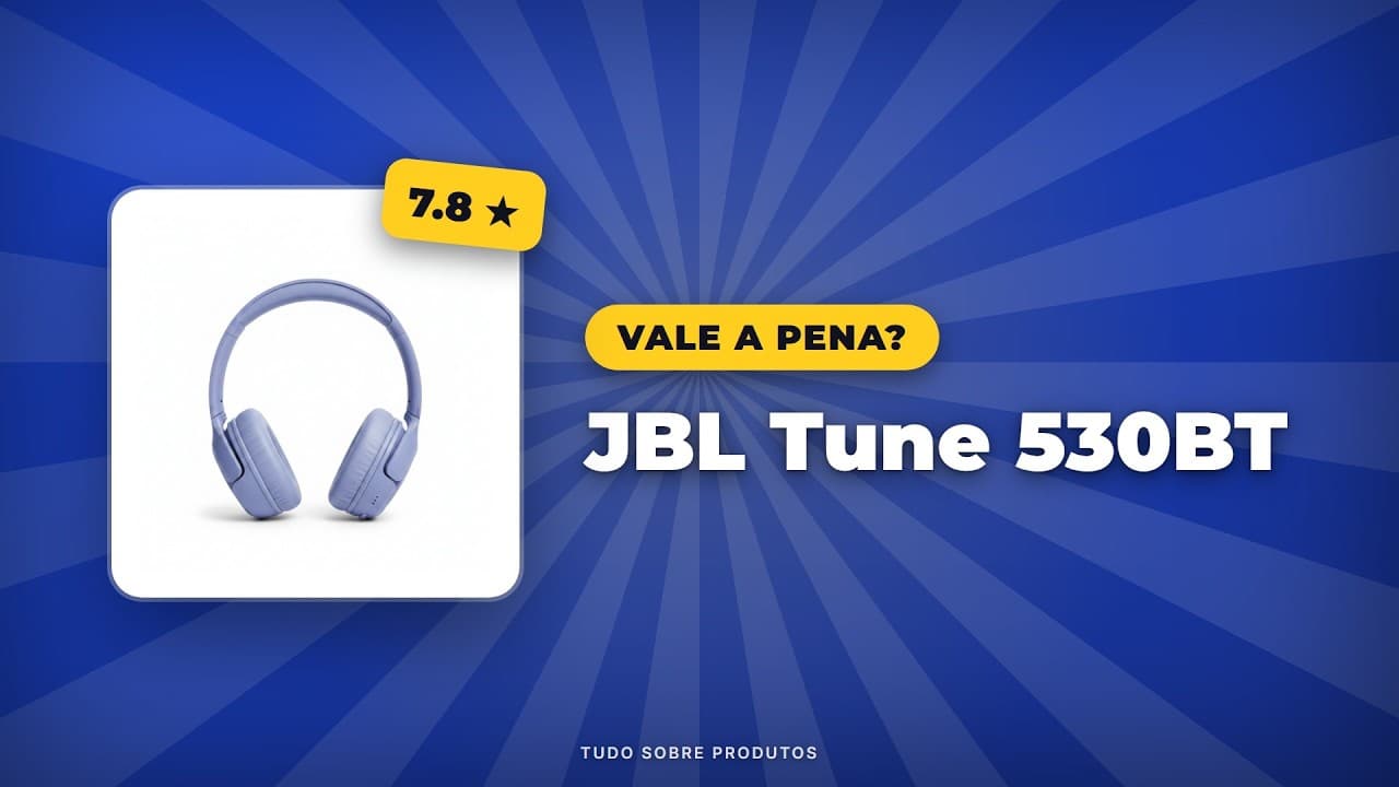 Capa do vídeo oficial: JBL Tune 530BT: Ainda vale a pena em 2026? Análise COMPLETA!