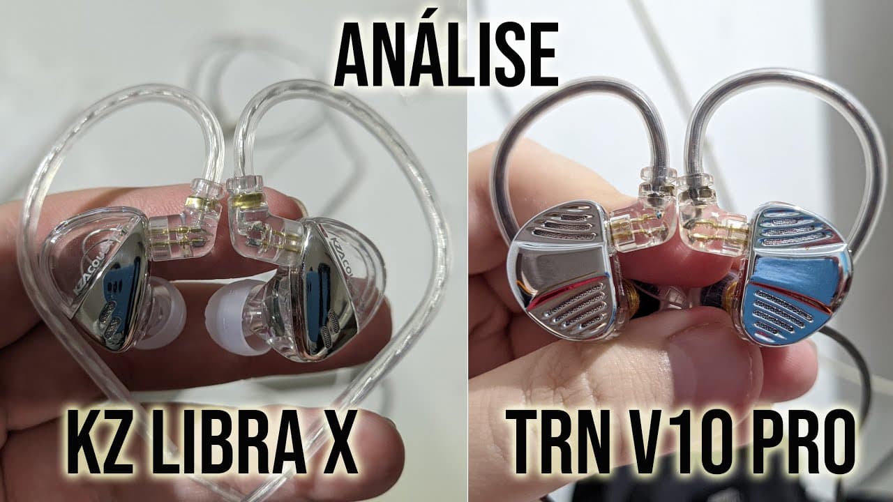 Thumbnail do vídeo É normal escolher DOWNGRADES? KZ LIBRA X & TRN V10 PRO