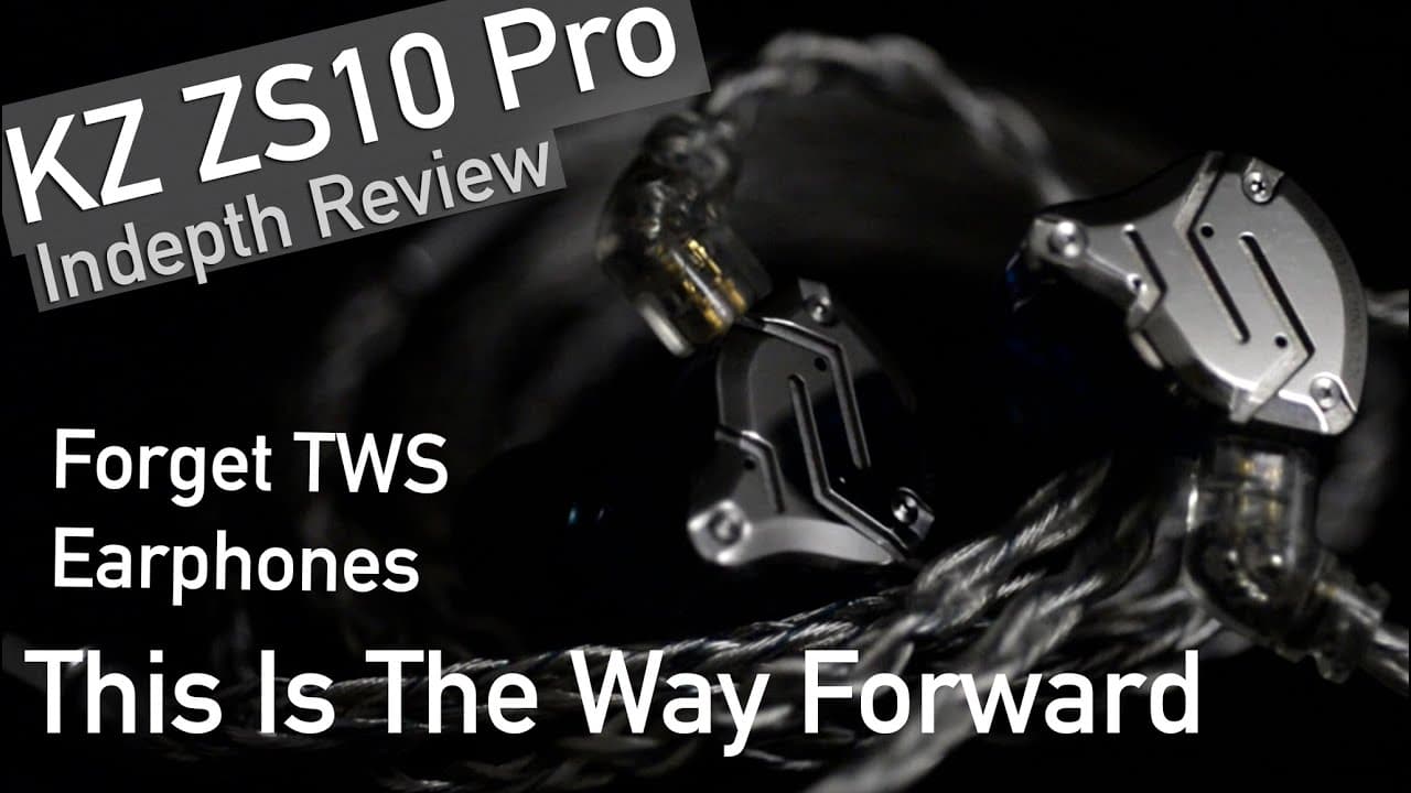 Thumbnail do vídeo KZ ZS10 Pro Indepth Review | Begin Your Hi-Fi Journey Now | THE Best Earphones Under 5000