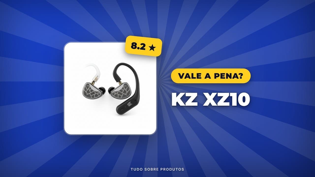 Capa do vídeo oficial: KZ XZ10: REVIEW COMPLETO! Prós, Contras e Onde Comprar (2026)