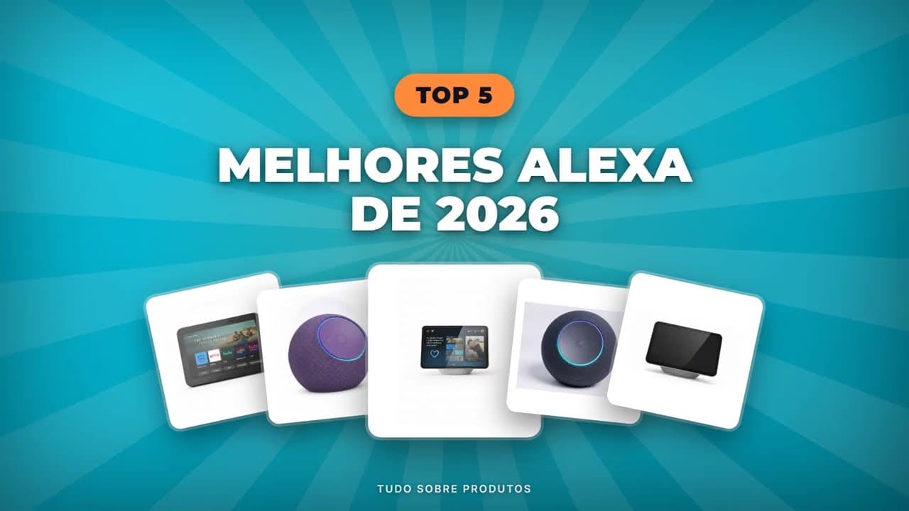 Capa do vídeo oficial: Os MELHORES Amazon Alexa 2026! Guia Completo para Escolher
