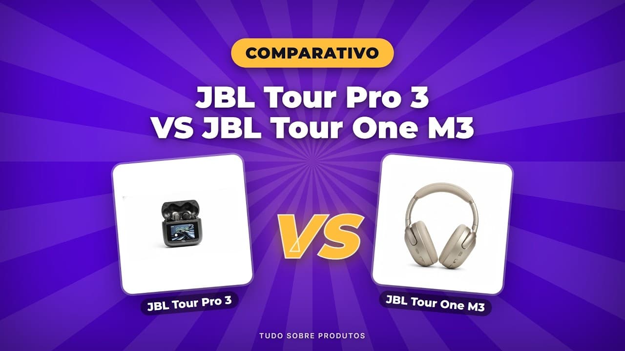 Capa do vídeo oficial: JBL Tour Pro 3 vs Tour One M3: O Duelo de Fones Premium 2026!