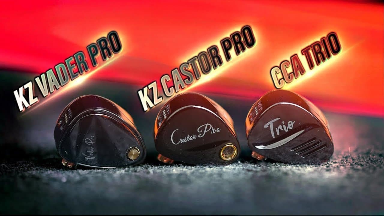Thumbnail do vídeo KZ VADER PRO vs KZ CASTOR PRO vs CCA TRIO:ULTIMATE COMPARISON // Which Should YOU Buy?