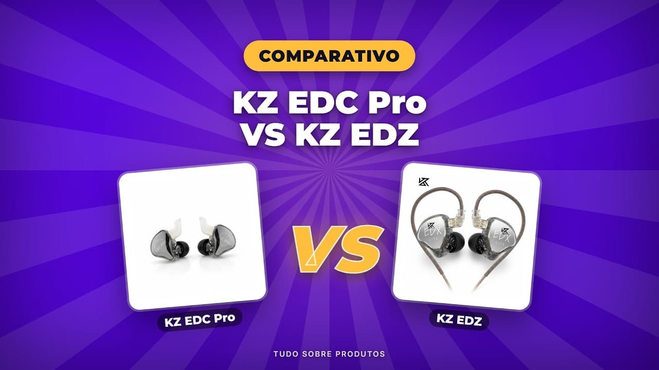 Capa do vídeo oficial: KZ EDC Pro ou KZ EDZ? O comparativo definitivo para 2026!