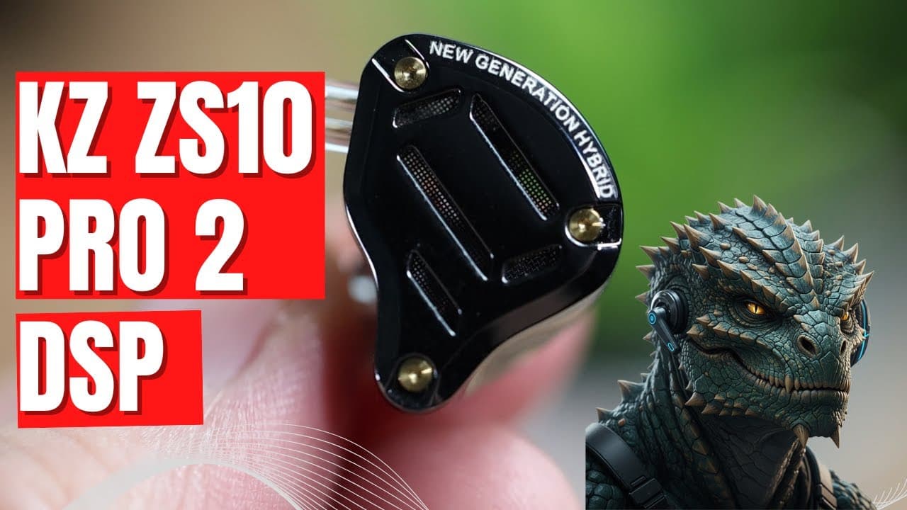 Thumbnail do vídeo They Upgraded It? KZ ZS10 Pro 2 DSP Review