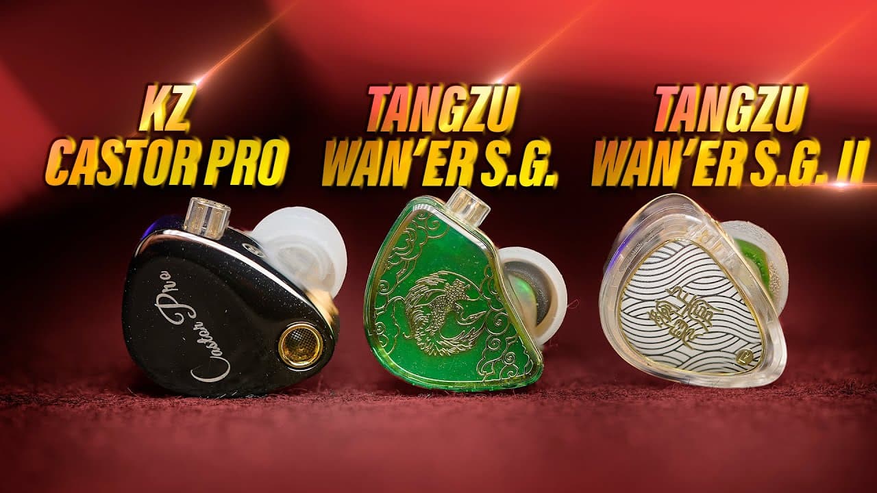 Thumbnail do vídeo KZ CASTOR PRO vs TANGZU WAN'ER SG vs TANGZU WAN'ER SG 2:ULTIMATE COMPARISON // Which Should You Buy?