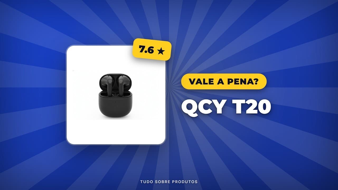 Capa do vídeo oficial: QCY T20: Vale a Pena em 2026? Review Completo | Tudo Sobre Produtos