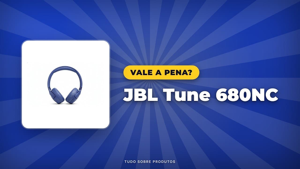 Capa do vídeo oficial: JBL Tune 680NC (2026): Análise COMPLETA! Vale a Pena?