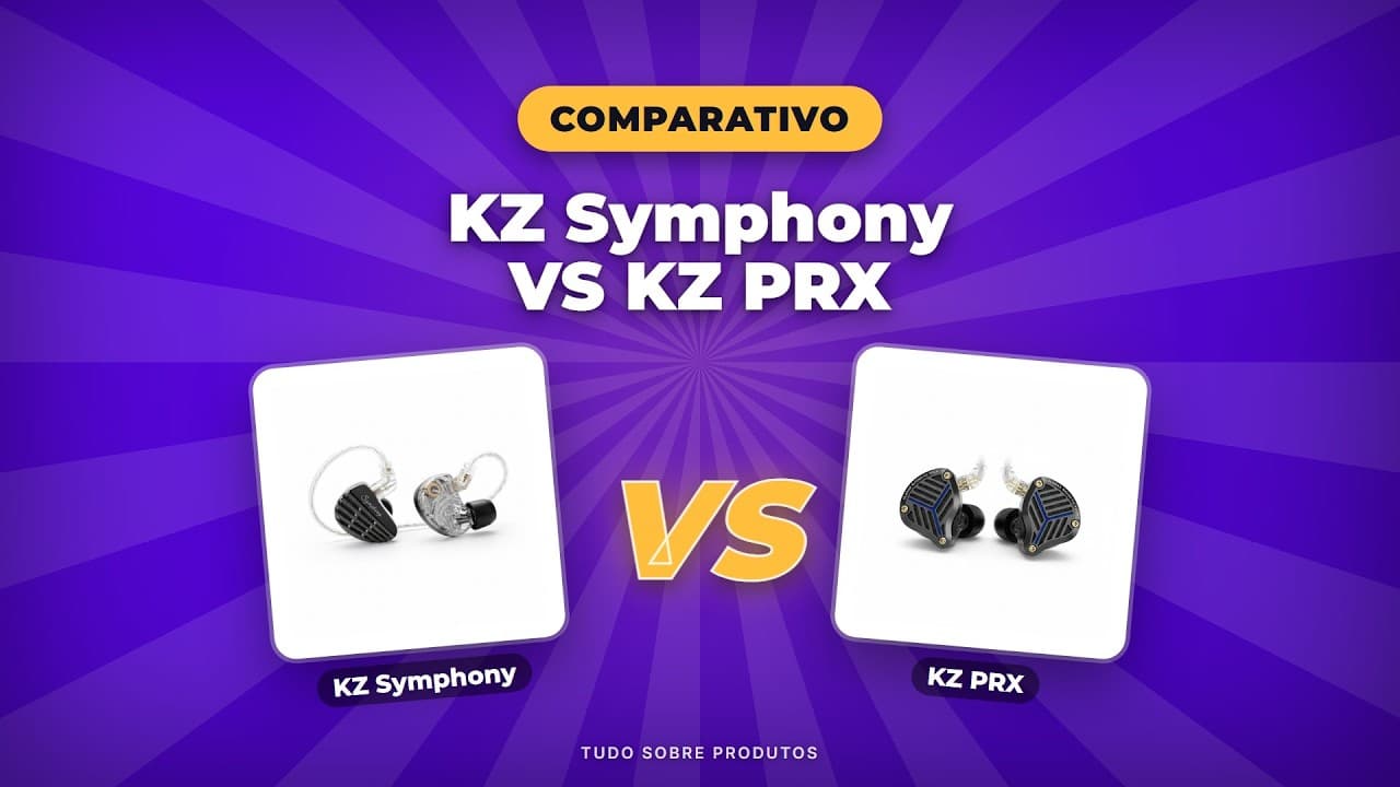 Capa do vídeo oficial: KZ Symphony vs KZ PRX: Qual fone vale mais a pena em 2026?