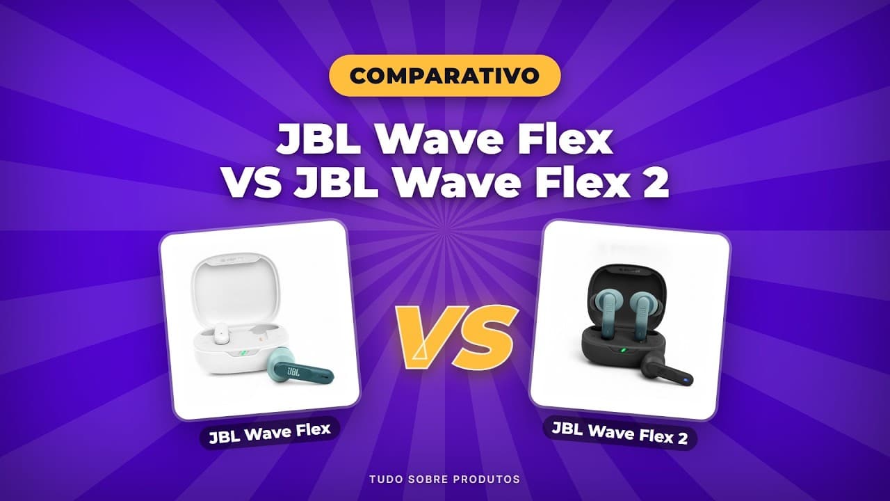Capa do vídeo oficial: JBL Wave Flex vs Wave Flex 2: Qual é o MELHOR em 2026? Comparativo!