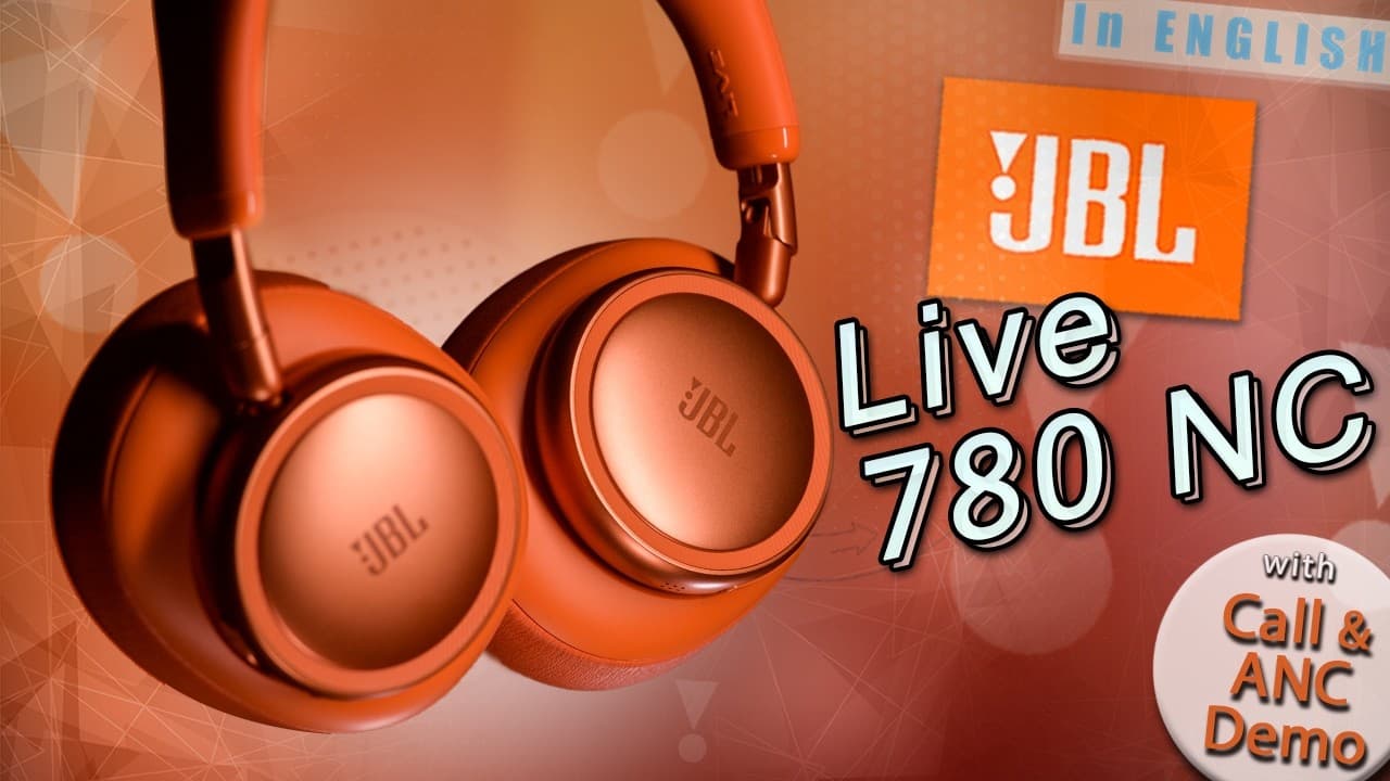 Thumbnail do vídeo JBL Live 780NC - Better Than It Has Any Right to Be
