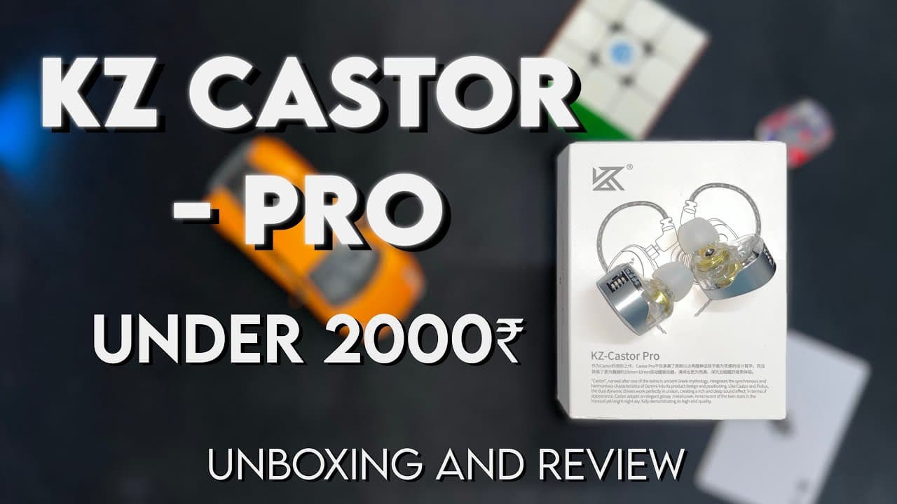 Thumbnail do vídeo KZ CASTOR - PRO | DETAILED REVIEW AND UNBOXING