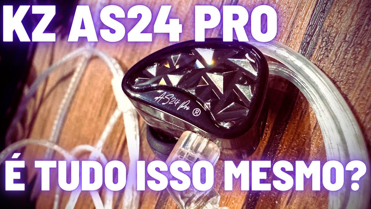 Thumbnail do vídeo KZ AS24 PRO FONE IN-EAR - EU PRECISAVA TROCAR DE FONE E NÃO SABIA!