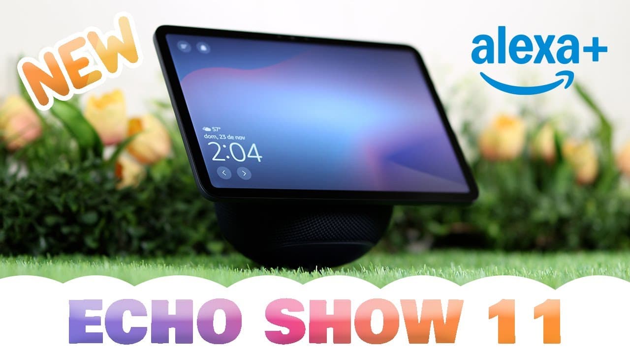 Thumbnail do vídeo Echo Show 11 (Unboxing y Review 2025) Alexa+