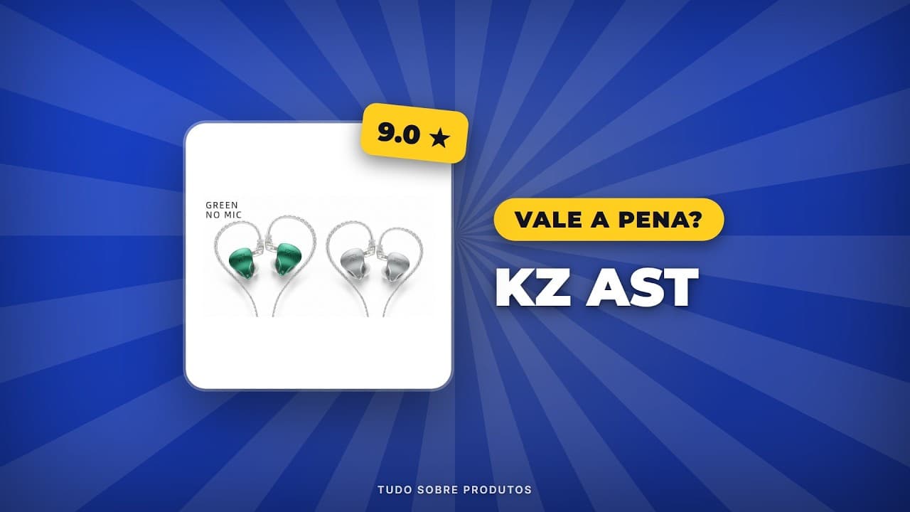 Capa do vídeo oficial: KZ AST em 2026: Ainda é o melhor? Análise COMPLETA e onde comprar!