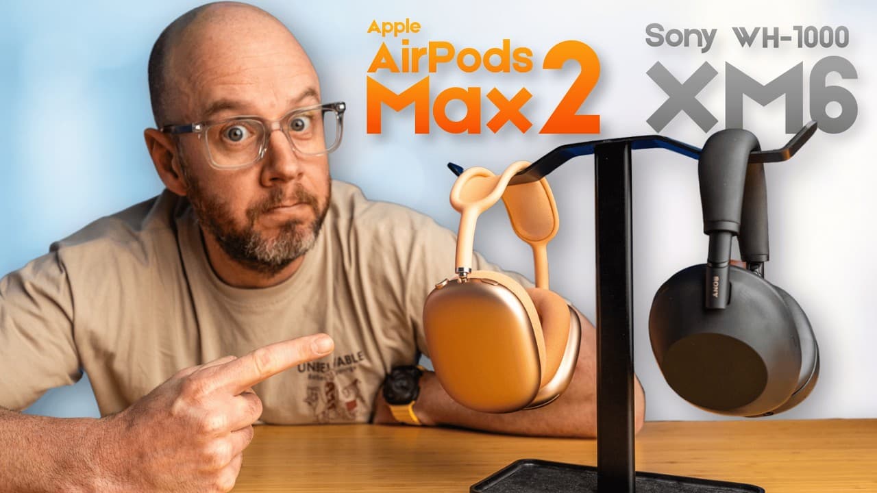 Thumbnail do vídeo AirPods Max 2 vs Sony XM6 - Don't Buy the Wrong One!