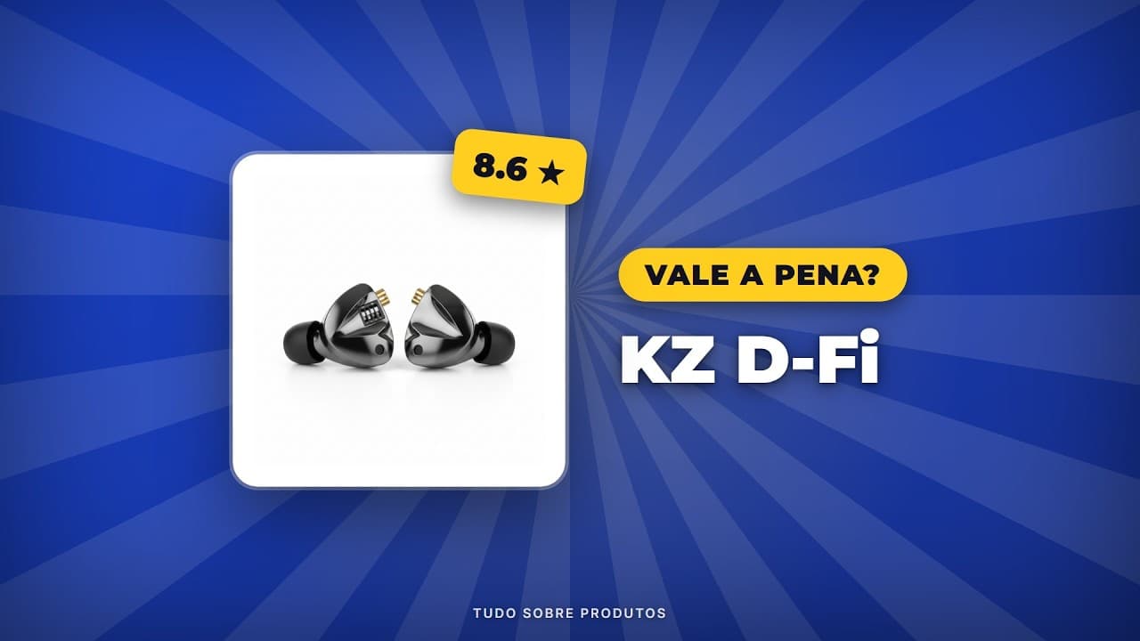 Capa do vídeo oficial: KZ D-Fi: Análise Completa, Prós & Contras em 2026!