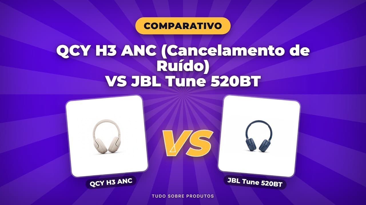 Capa do vídeo oficial: QCY H3 ANC x JBL Tune 520BT (2026): Qual Headphone Leva a Melhor?