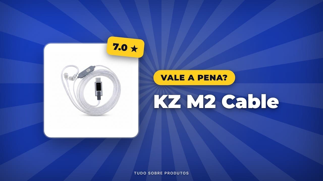 Capa do vídeo oficial: KZ M2 Cable em 2026: Ainda Vale a Pena? Análise Completa!