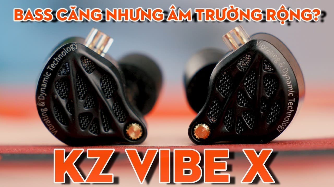 Thumbnail do vídeo Vãi L Tai Nghe Bass "Rung" Theo Nghĩa Đen Nhưng Âm Trường Vẫn Siêu Rộng? Đánh Giá KZ Vibe X