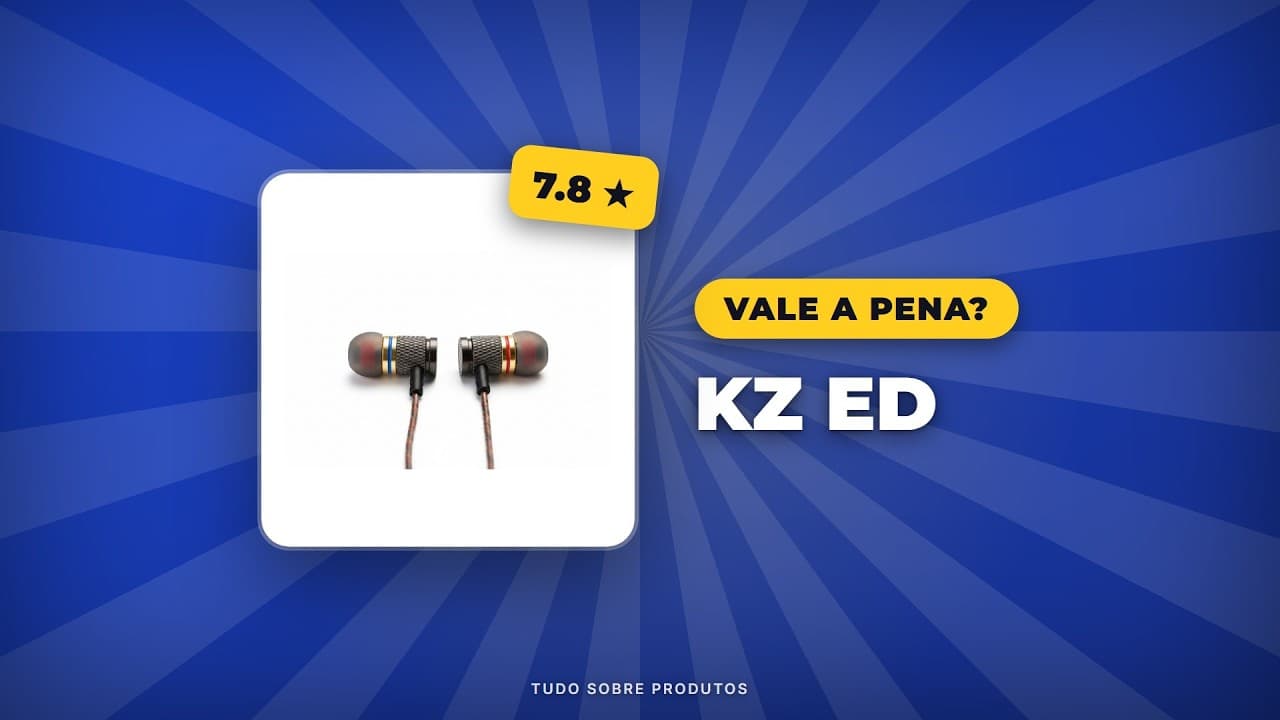 Capa do vídeo oficial: KZ ED em 2026: Análise Detalhada! Prós, Contras e Vale a Pena?