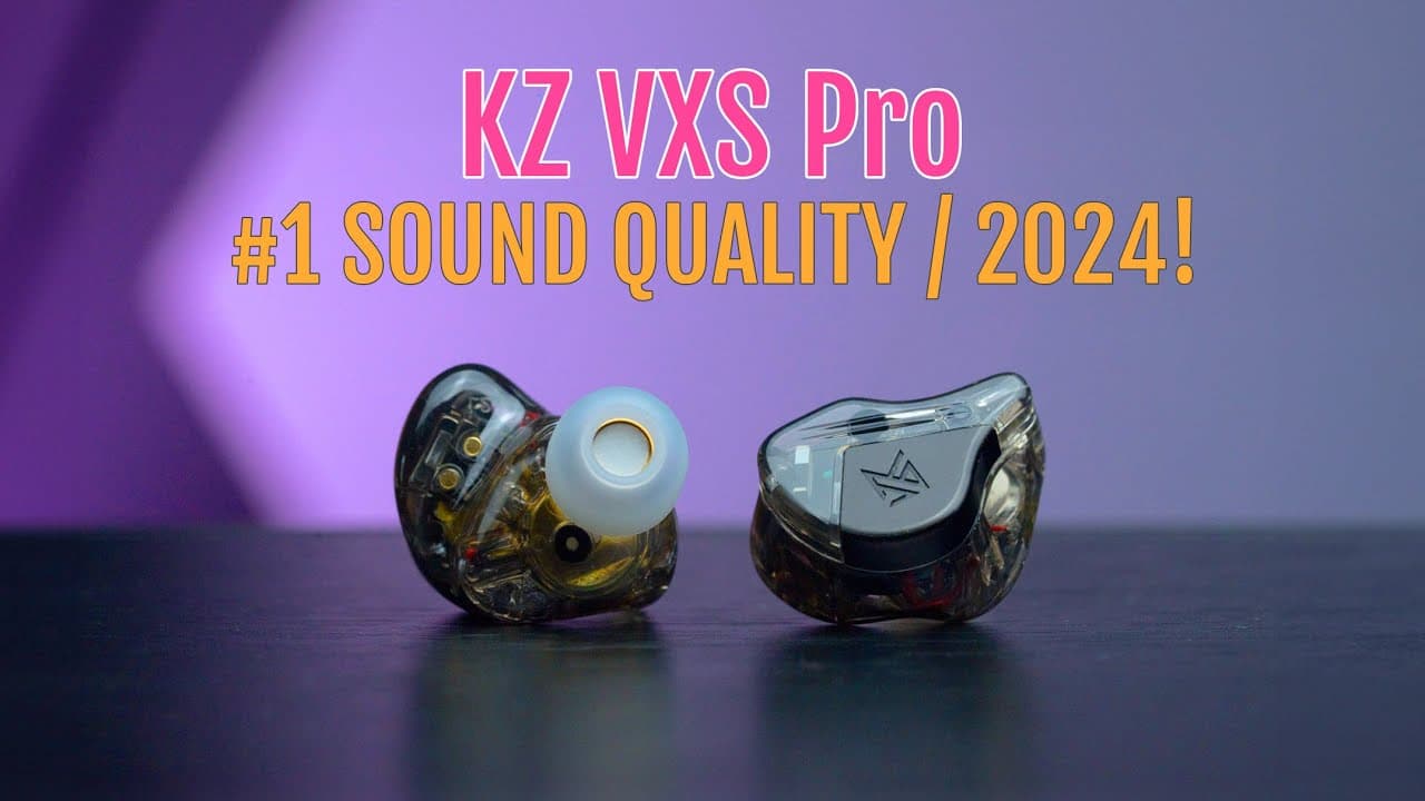 Thumbnail do vídeo KZ VXS Pro: The New Benchmark in Sound Quality (Nov 2024)