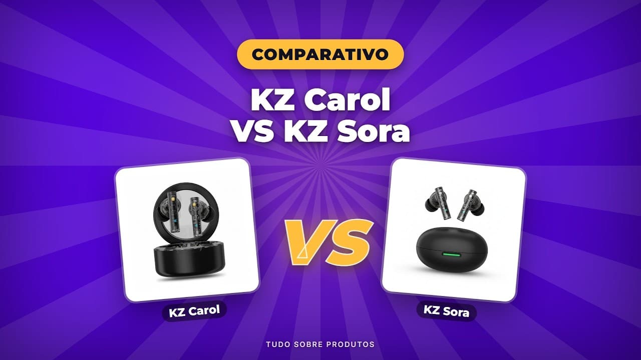 Capa do vídeo oficial: KZ Carol vs Sora (2026): Qual o Fone IDEAL pra VOCÊ?