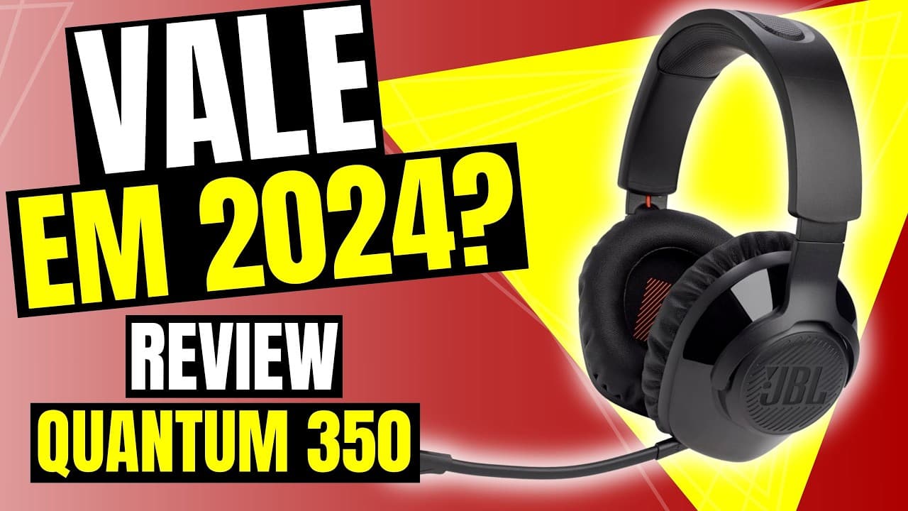Thumbnail do vídeo REVIEW COMPLETA - Headset JBL Quantum 350 - Vale a pena em 2024?