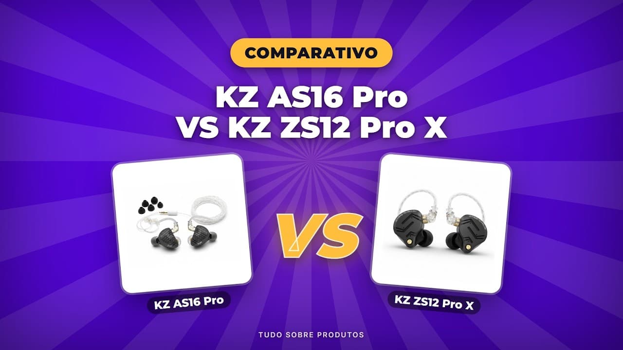 Capa do vídeo oficial: KZ AS16 Pro x ZS12 Pro X: QUAL O MELHOR FONE PRO SEU OUVIDO? (2026)