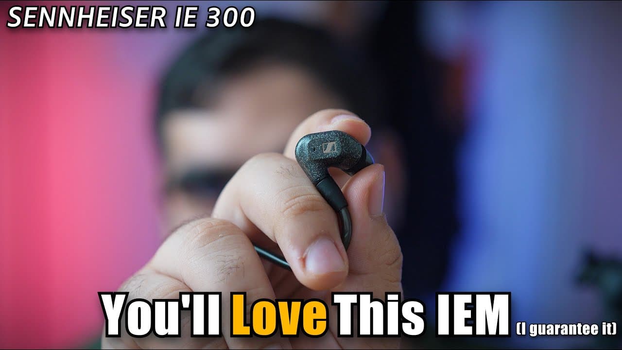 Thumbnail do vídeo Why the Sennheiser IE300 is my favorite IEMs to date! || Sennheiser IE300 Review