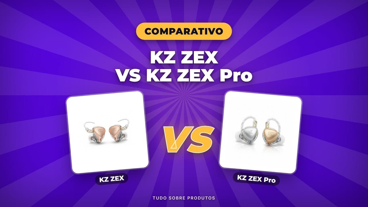 Capa do vídeo oficial: KZ ZEX vs ZEX Pro (2026): O COMPARATIVO DEFINITIVO!