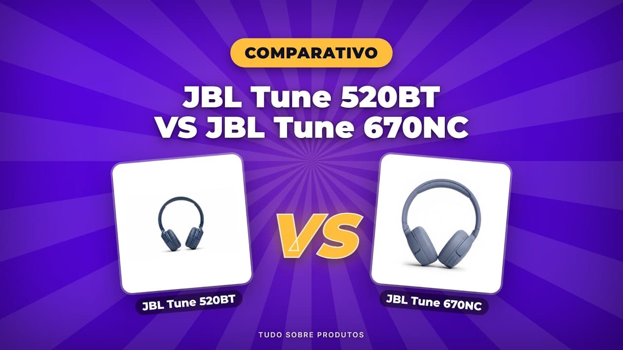 Capa do vídeo oficial: JBL Tune 520BT vs JBL Tune 670NC: Qual o Melhor Fone pra Você em 2026?