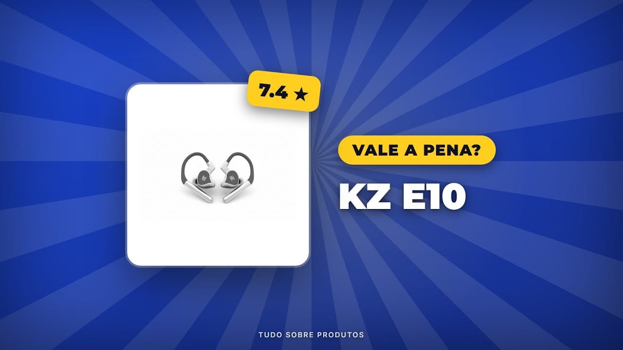 Capa do vídeo oficial: KZ E10: Vale a Pena Comprar em 2026? Análise Completa!