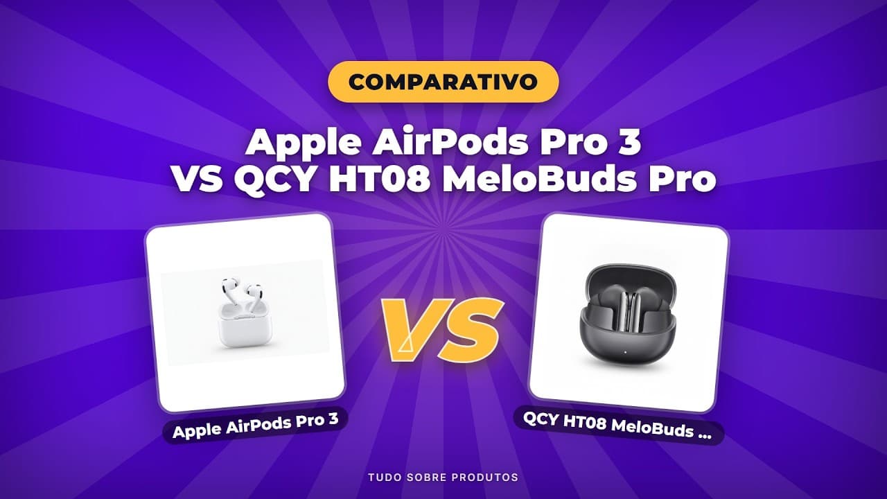 Capa do vídeo oficial: Apple AirPods Pro 3 x QCY HT08 MeloBuds Pro: O Duelo de 2026!