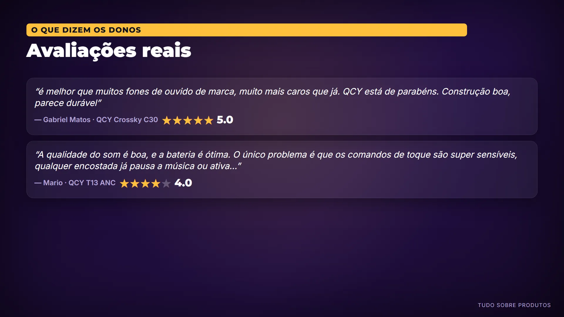 Avaliações reais: E o que dizem quem já comprou.