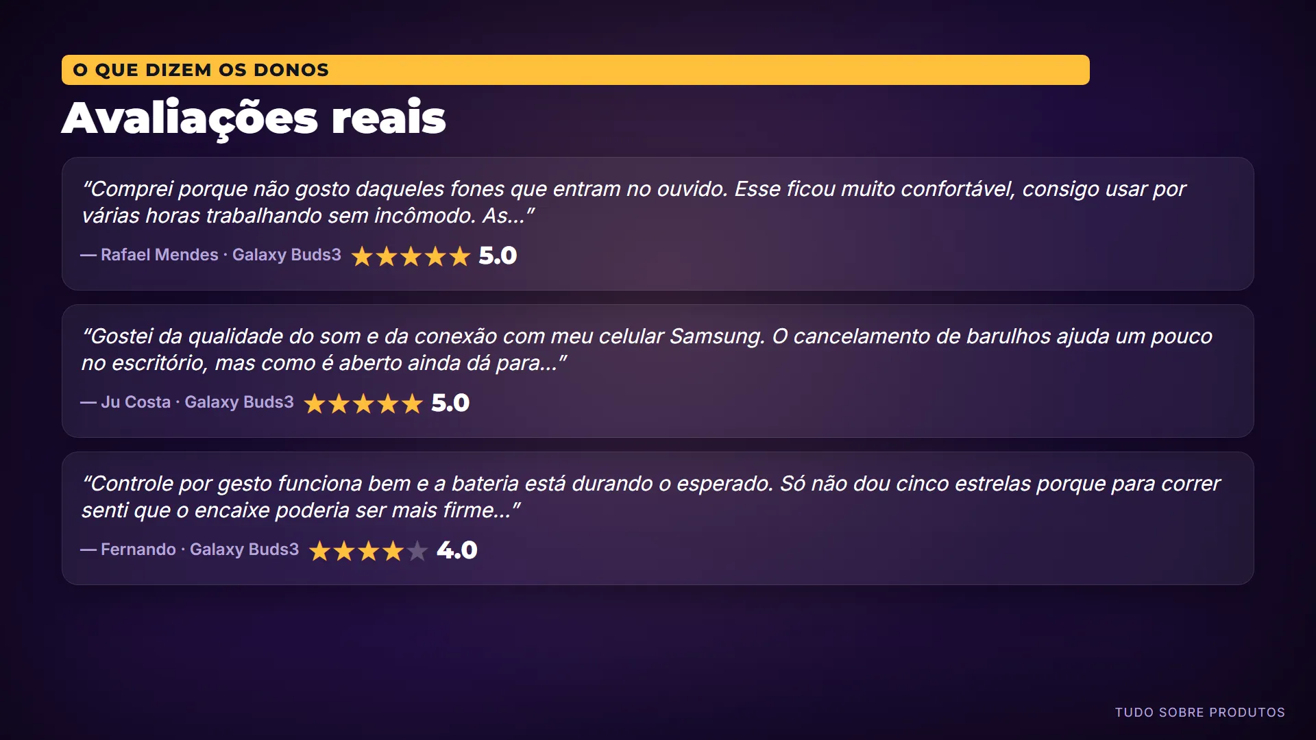 Avaliações reais: E o que dizem quem já comprou.
