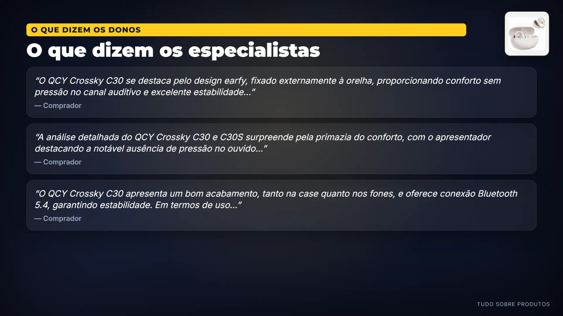 O que dizem os especialistas: Analisamos 25 vídeos sobre ele — e o consenso é claro: o QCY Crossky C30 se destaca pelo conforto e estabilidade, espec…