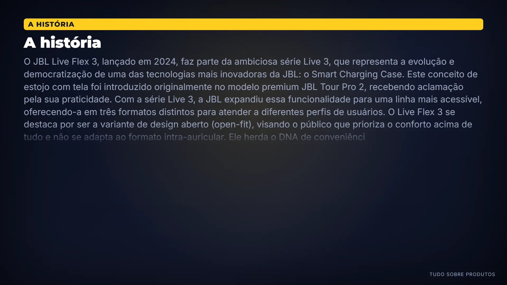 A história: Lançado em 2024, o Live Flex 3 expande o Smart Case do Tour Pro 2.