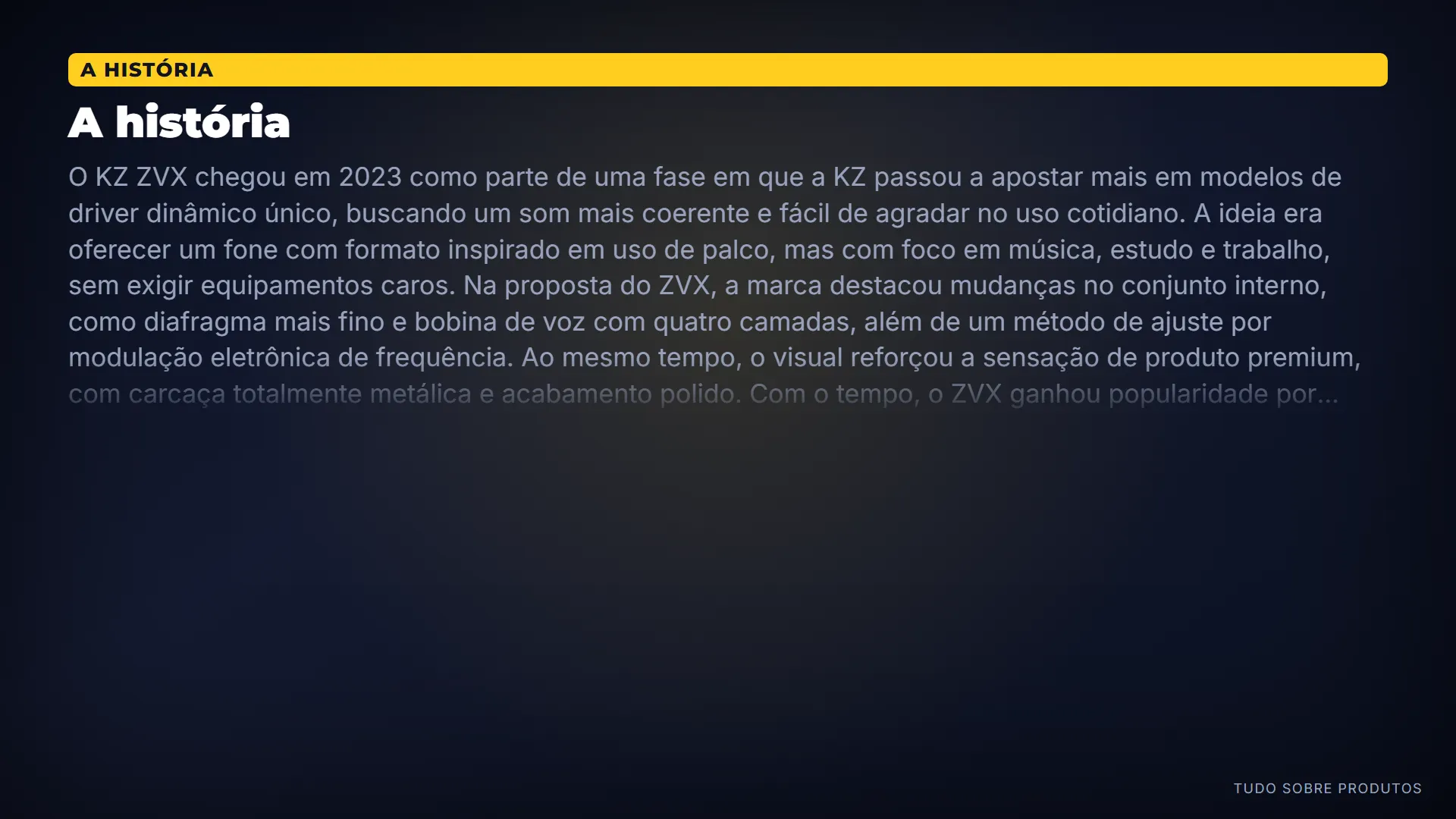 A história: O KZ ZVX chegou em 2023.